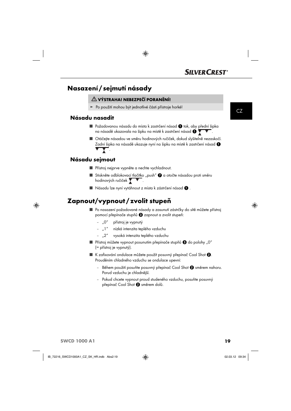 Nasazení / sejmutí násady, Zapnout/vypnout / zvolit stupeň, Násadu nasadit | Násadu sejmout | Silvercrest SWCD 1000 A1 User Manual | Page 21 / 62