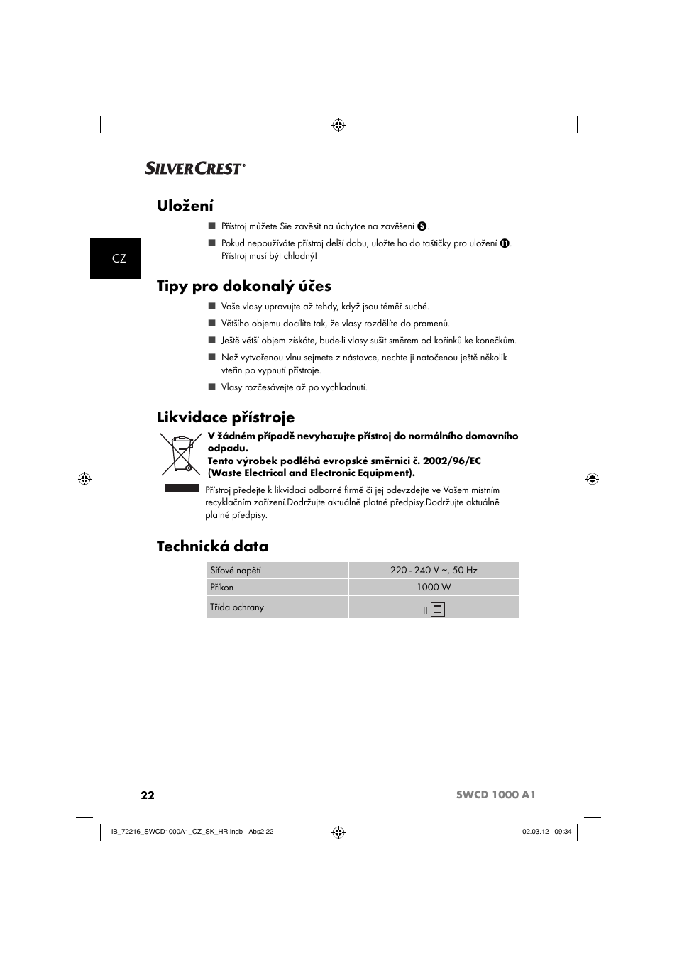 Uložení, Tipy pro dokonalý účes, Likvidace přístroje | Technická data | Silvercrest SWCD 1000 A1 User Manual | Page 24 / 62