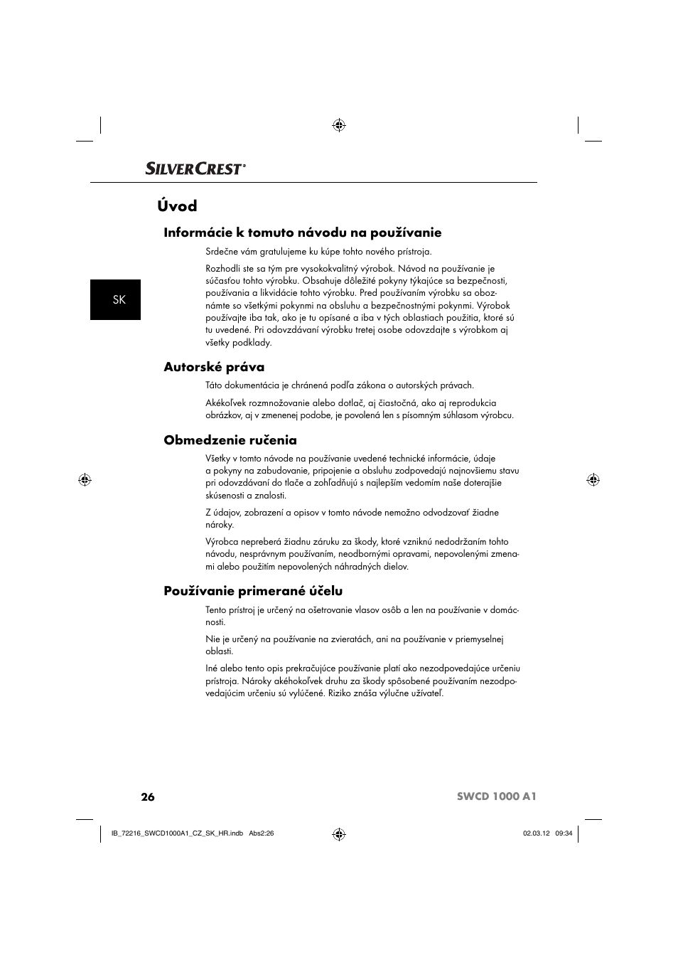Úvod, Informácie k tomuto návodu na používanie, Autorské práva | Obmedzenie ručenia, Používanie primerané účelu | Silvercrest SWCD 1000 A1 User Manual | Page 28 / 62