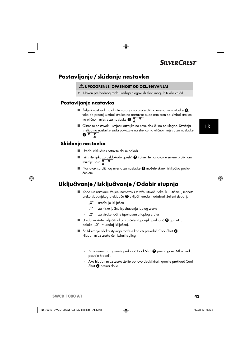 Postavljanje / skidanje nastavka, Uključivanje / isključivanje / odabir stupnja, Postavljanje nastavka | Skidanje nastavka | Silvercrest SWCD 1000 A1 User Manual | Page 45 / 62