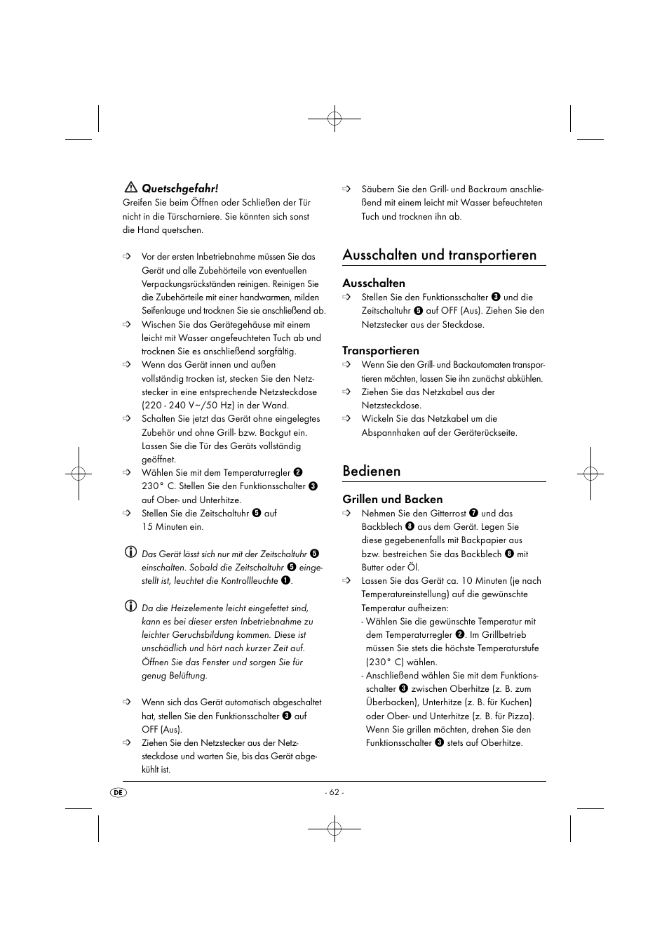 Ausschalten und transportieren, Bedienen, Quetschgefahr | Ausschalten, Transportieren, Grillen und backen | Silvercrest SGB 1380 B2 User Manual | Page 65 / 74