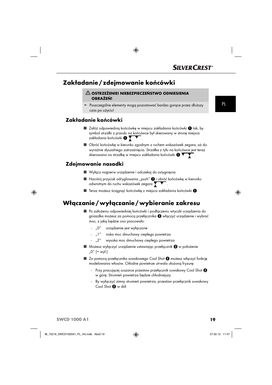 Zakładanie / zdejmowanie końcówki, Włączanie / wyłączanie / wybieranie zakresu, Zakładanie końcówki | Zdejmowanie nasadki | Silvercrest SWCD 1000 A1 User Manual | Page 21 / 50