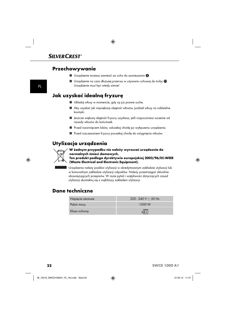 Przechowywanie, Jak uzyskać idealną fryzurę, Utylizacja urządzenia | Dane techniczne | Silvercrest SWCD 1000 A1 User Manual | Page 24 / 50