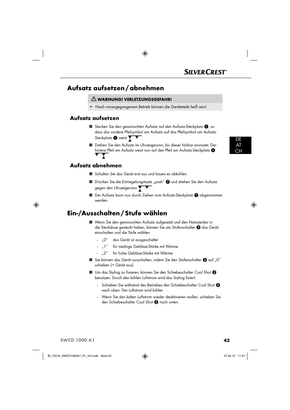 Aufsatz aufsetzen / abnehmen, Ein-/ausschalten / stufe wählen, Aufsatz aufsetzen | Aufsatz abnehmen, De at ch | Silvercrest SWCD 1000 A1 User Manual | Page 45 / 50