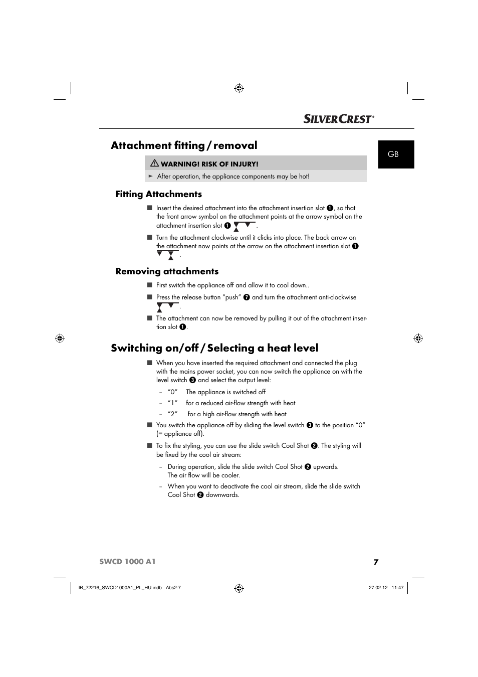 Attachment ﬁ tting / removal, Switching on/oﬀ / selecting a heat level, Fitting attachments | Removing attachments | Silvercrest SWCD 1000 A1 User Manual | Page 9 / 50