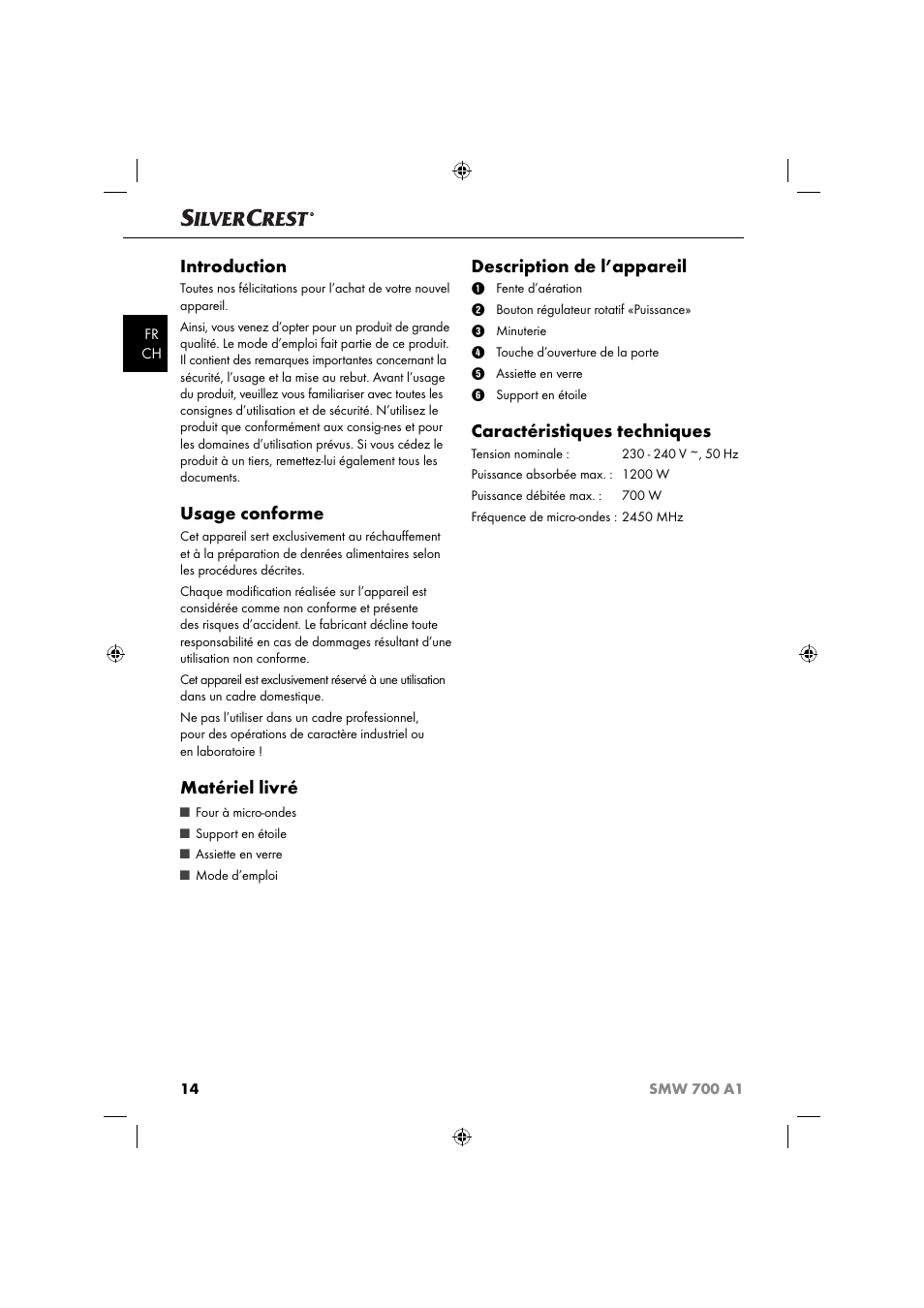 Introduction, Usage conforme, Matériel livré | Description de l’appareil, Caractéristiques techniques | Silvercrest SMW 700 A1 User Manual | Page 17 / 52