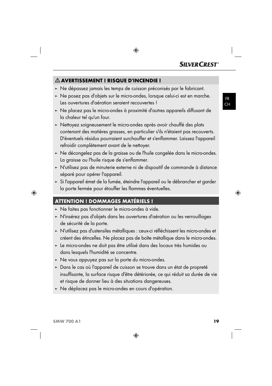 Avertissement ! risque d'incendie, Ne faites pas fonctionner le micro-ondes à vide, Ne vous appuyez pas sur la porte du micro-ondes | Silvercrest SMW 700 A1 User Manual | Page 22 / 52