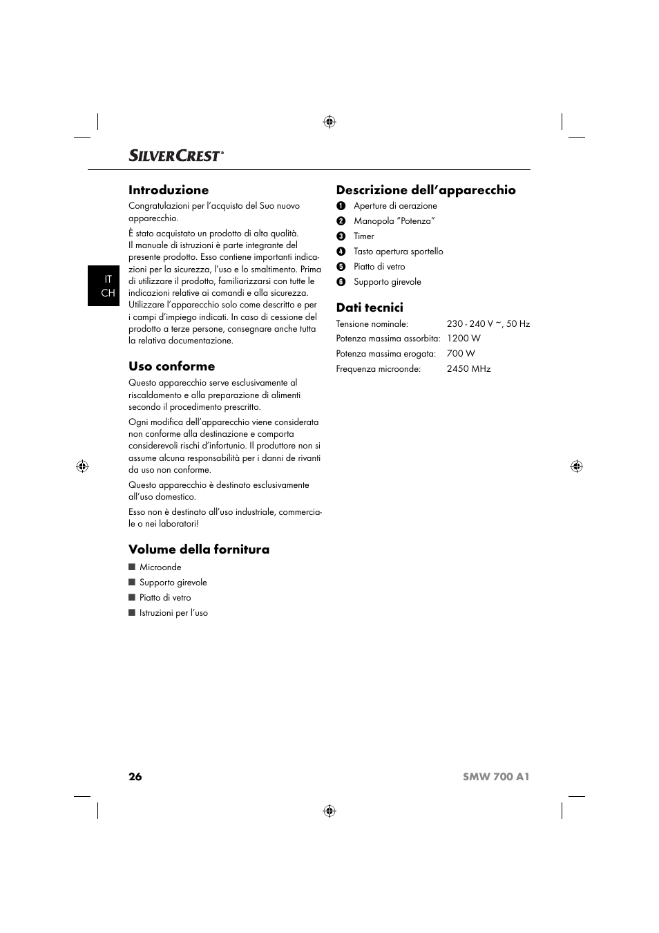 Introduzione, Uso conforme, Volume della fornitura | Descrizione dell’apparecchio, Dati tecnici | Silvercrest SMW 700 A1 User Manual | Page 29 / 52