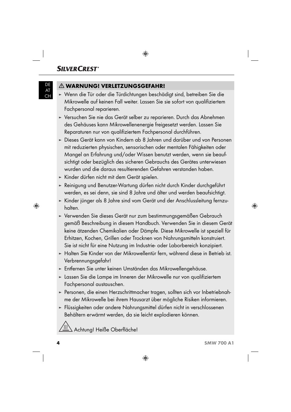 Warnung! verletzungsgefahr, Kinder dürfen nicht mit dem gerät spielen | Silvercrest SMW 700 A1 User Manual | Page 7 / 52