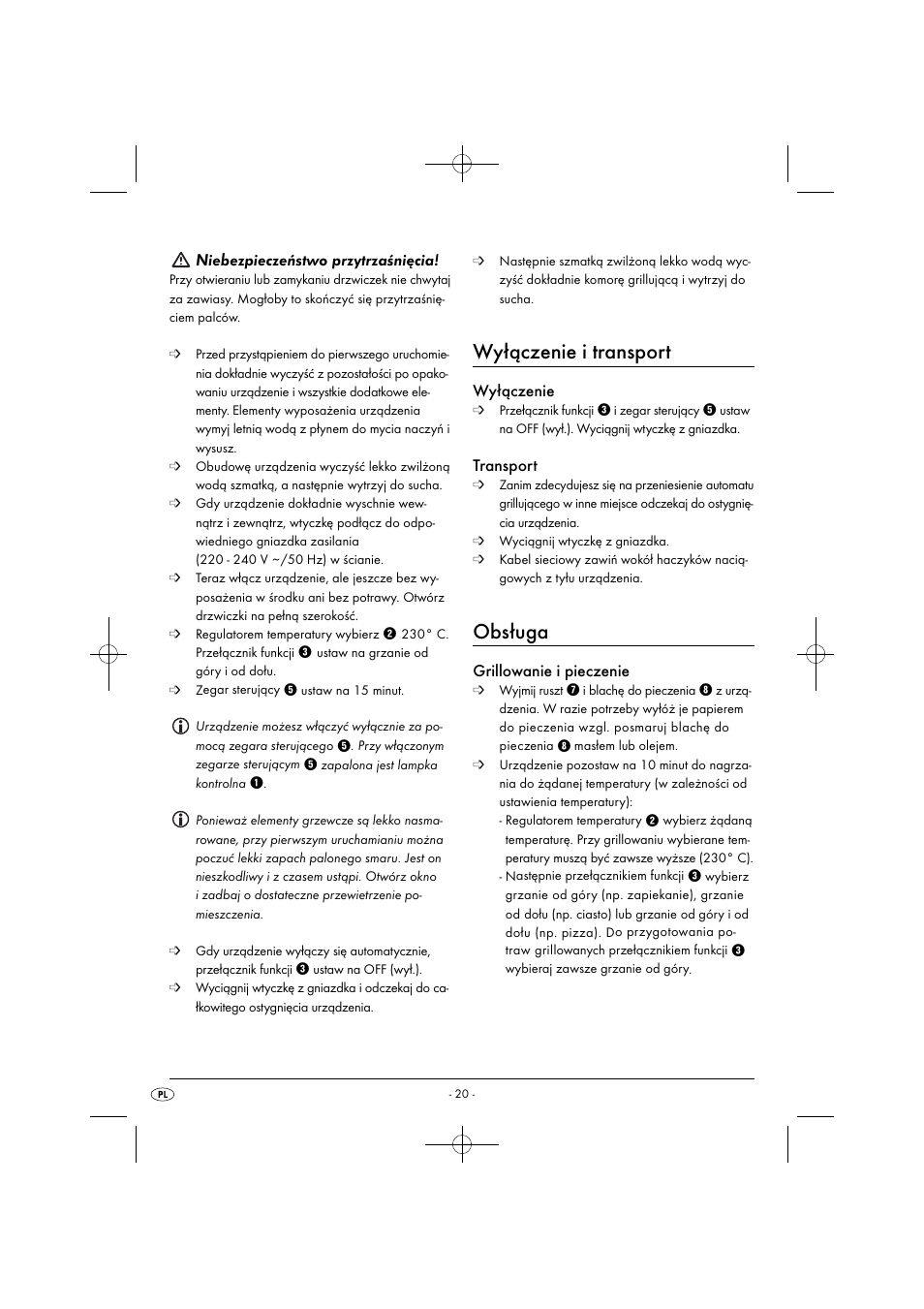 Wyłączenie i transport, Obsługa, Niebezpieczeństwo przytrzaśnięcia | Wyłączenie, Transport, Grillowanie i pieczenie | Silvercrest SGB 1380 B2 User Manual | Page 23 / 102