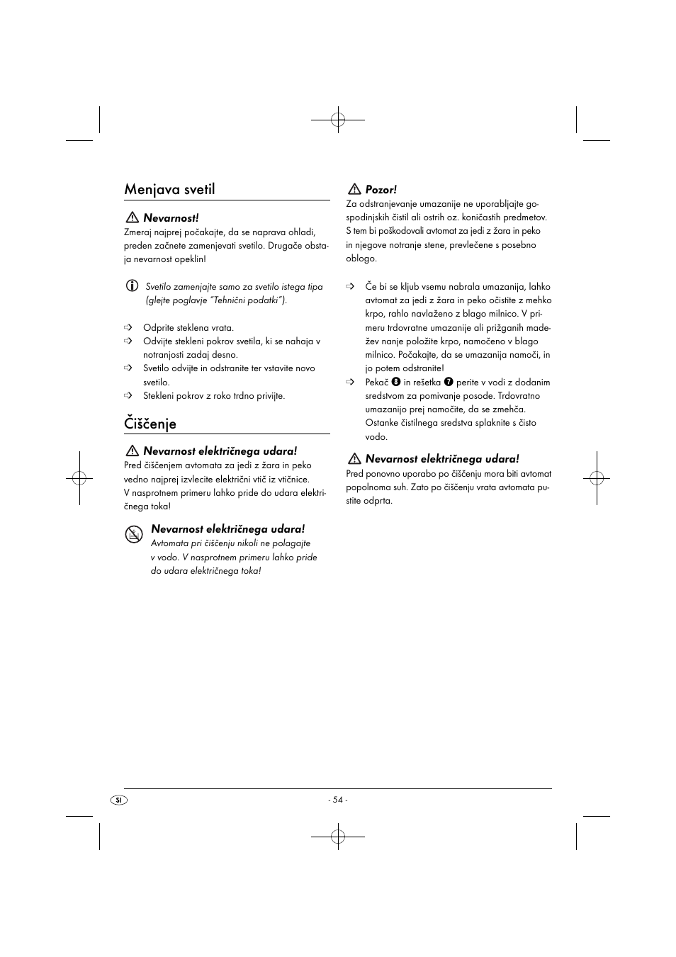 Menjava svetil, Čiščenje, Nevarnost | Nevarnost električnega udara, Pozor | Silvercrest SGB 1380 B2 User Manual | Page 57 / 102