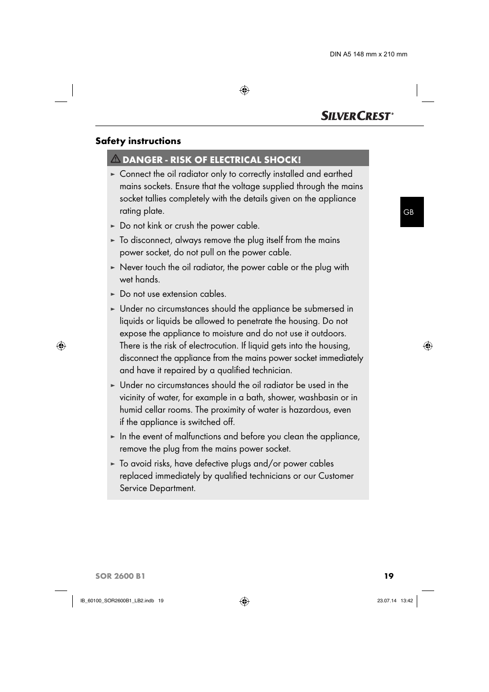 Safety instructions, Danger - risk of electrical shock, Do not kink or crush the power cable | Do not use extension cables | Silvercrest SOR 2600 B1 User Manual | Page 22 / 28