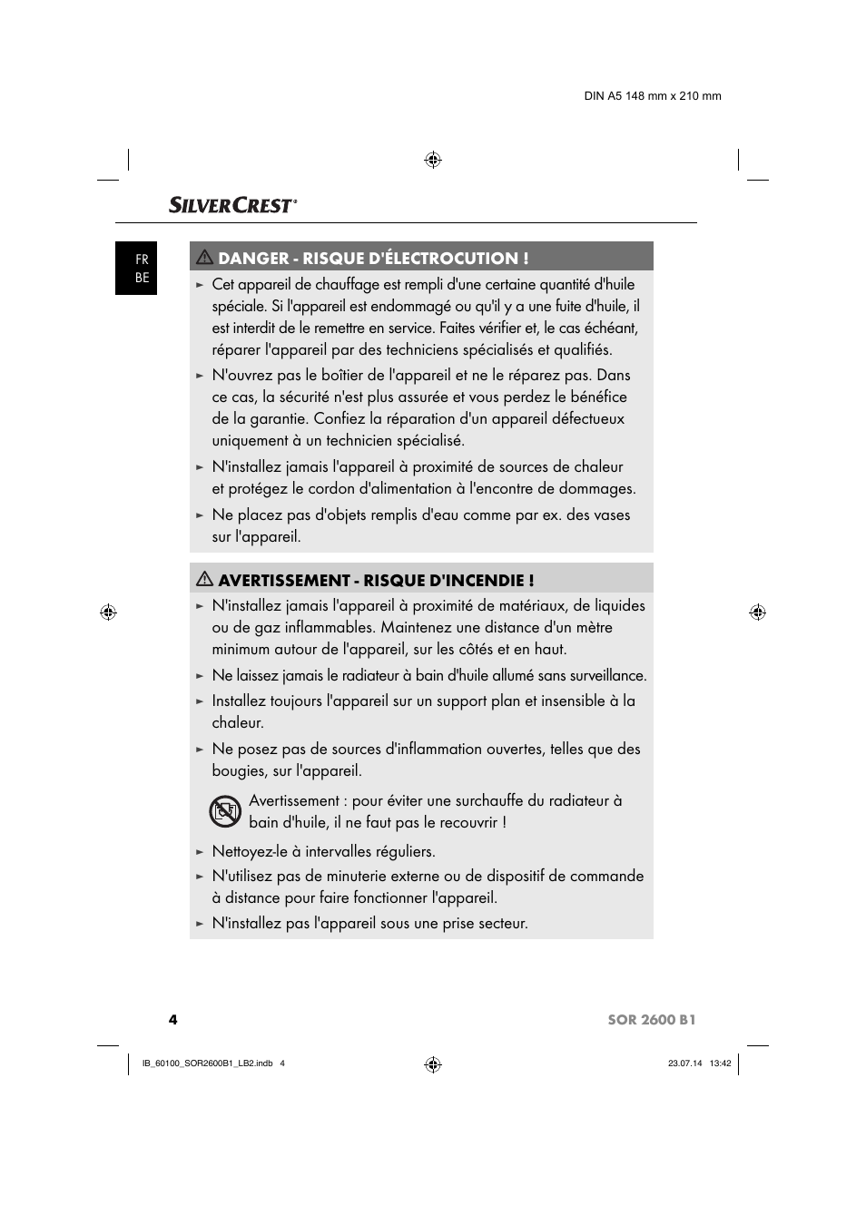 Danger - risque d'électrocution, Nettoyez-le à intervalles réguliers, N'installez pas l'appareil sous une prise secteur | Silvercrest SOR 2600 B1 User Manual | Page 7 / 28