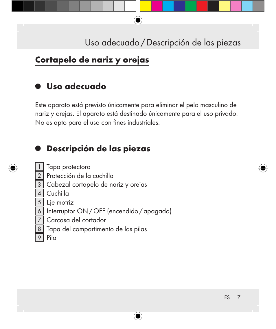 Uso adecuado / descripción de las piezas, Cortapelo de nariz y orejas uso adecuado, Descripción de las piezas | Silvercrest Z31131 User Manual | Page 7 / 46