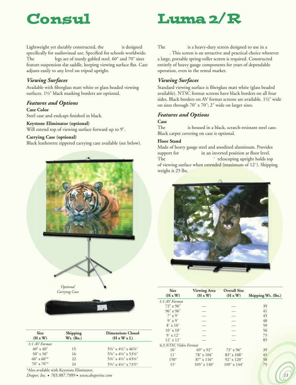 Luma 2/r, Consul, Heavy-duty for use with floor stand | Quality and economy, Luma 2/r dimensions, Consul dimensions, Viewing surfaces, Features and options | Draper Portable Projection Screen User Manual | Page 13 / 16
