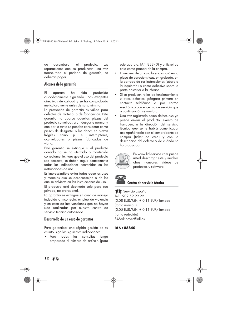 Alcance de la garantía, Desarrollo de un caso de garantía, Centro de servicio técnico | Silvercrest SWEK 800 A1 User Manual | Page 14 / 58