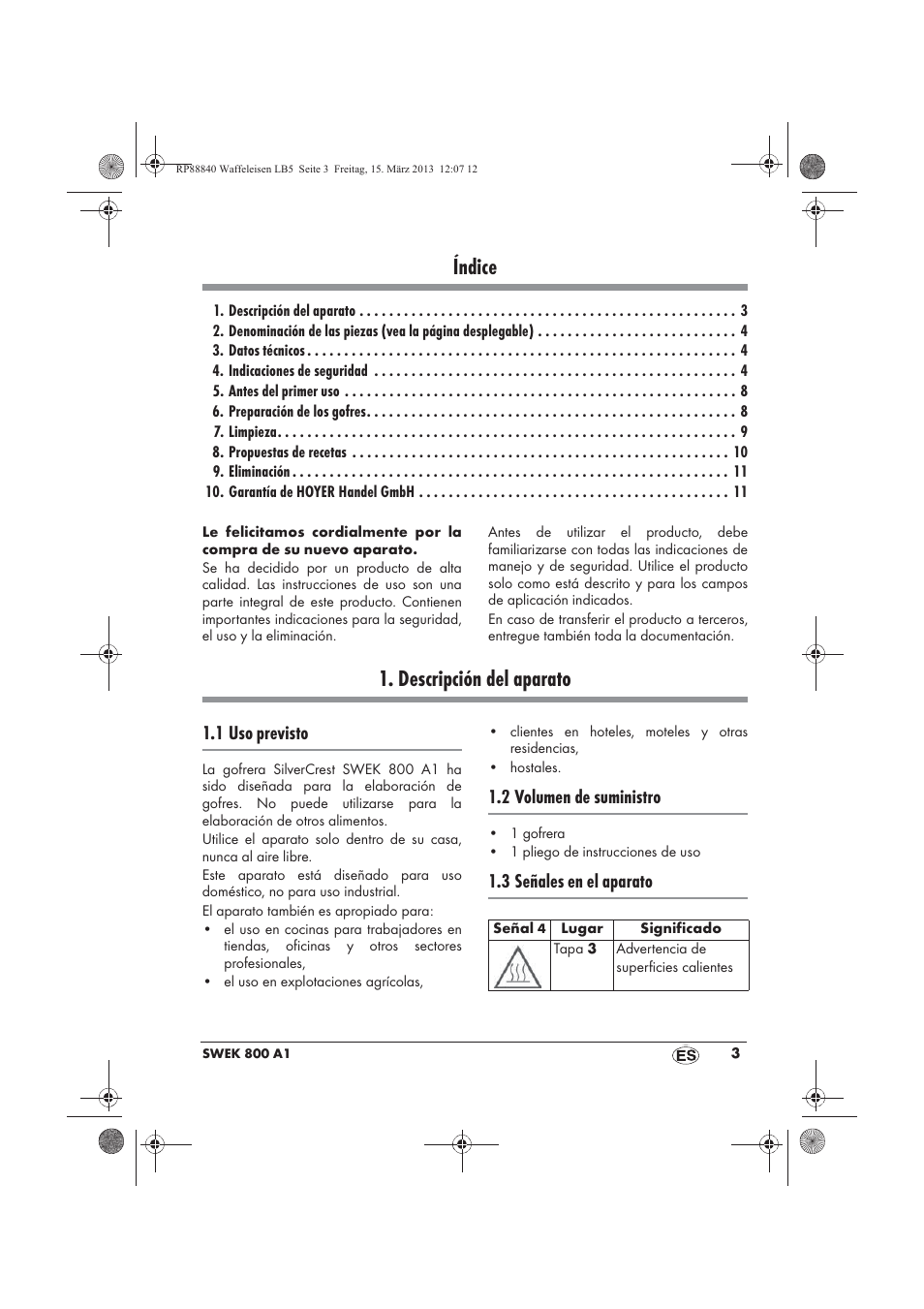 Índice, Descripción del aparato, 1 uso previsto | 2 volumen de suministro, 3 señales en el aparato | Silvercrest SWEK 800 A1 User Manual | Page 5 / 58