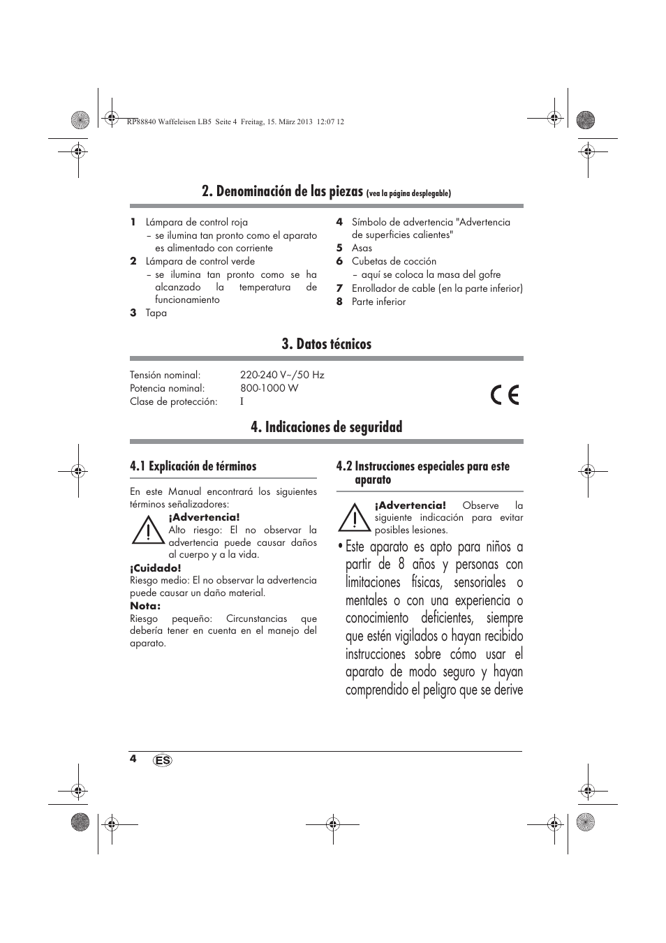 Denominación de las piezas, Datos técnicos, Indicaciones de seguridad | 1 explicación de términos, 2 instrucciones especiales para este aparato | Silvercrest SWEK 800 A1 User Manual | Page 6 / 58