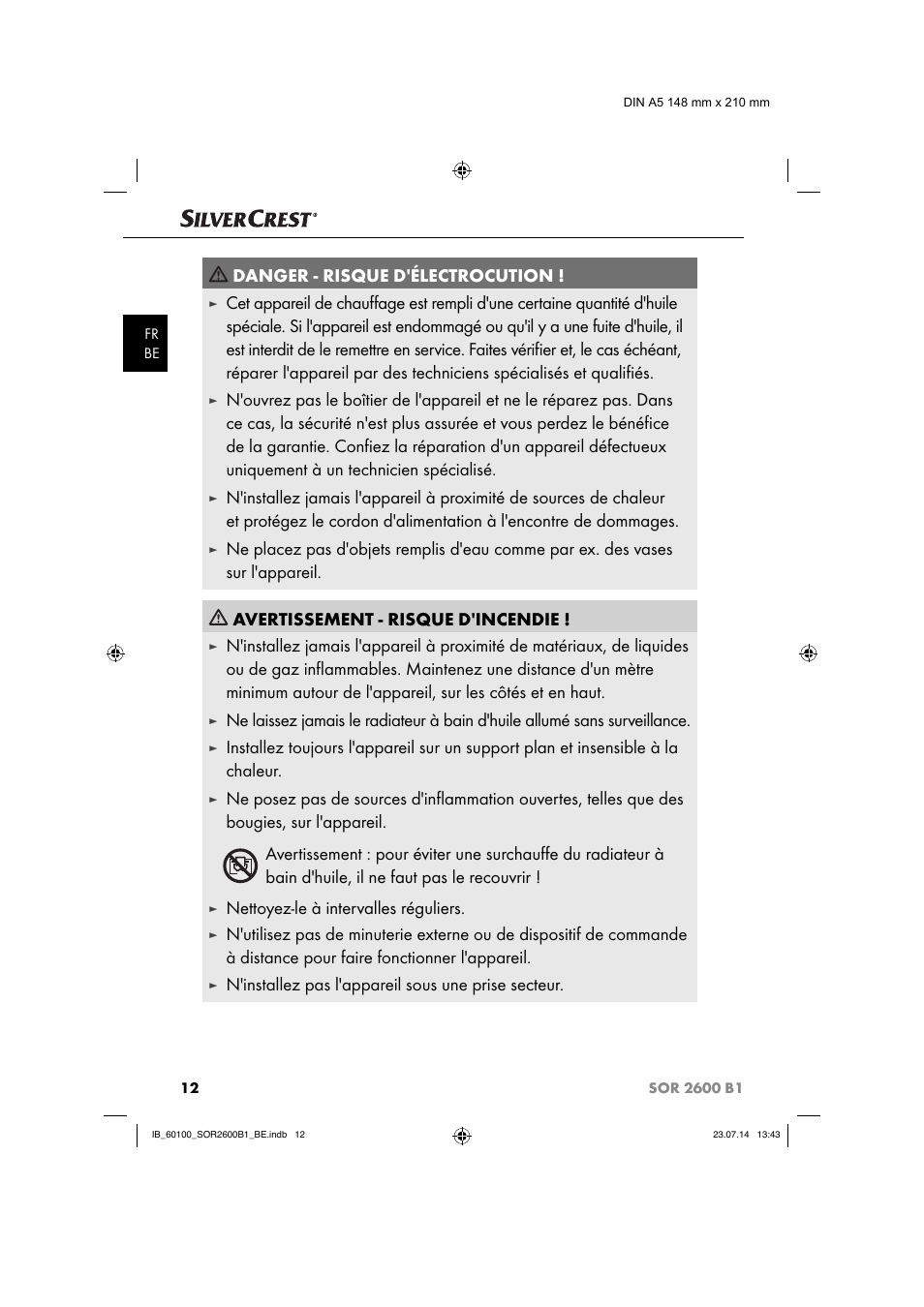 Danger - risque d'électrocution, Nettoyez-le à intervalles réguliers, N'installez pas l'appareil sous une prise secteur | Silvercrest SOR 2600 B1 User Manual | Page 15 / 36