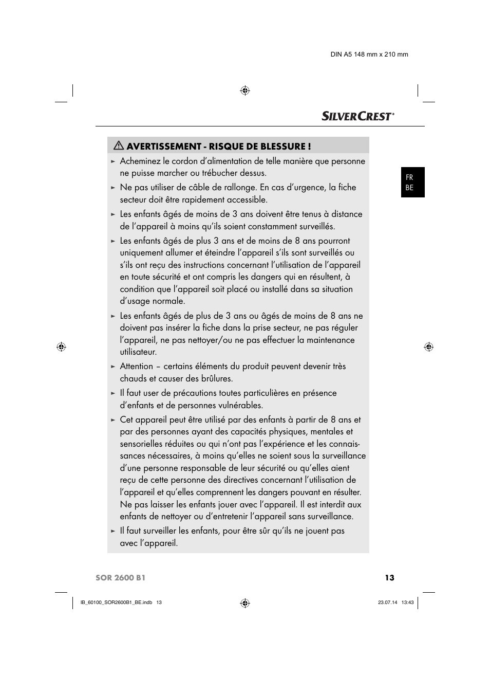 Avertissement - risque de blessure | Silvercrest SOR 2600 B1 User Manual | Page 16 / 36