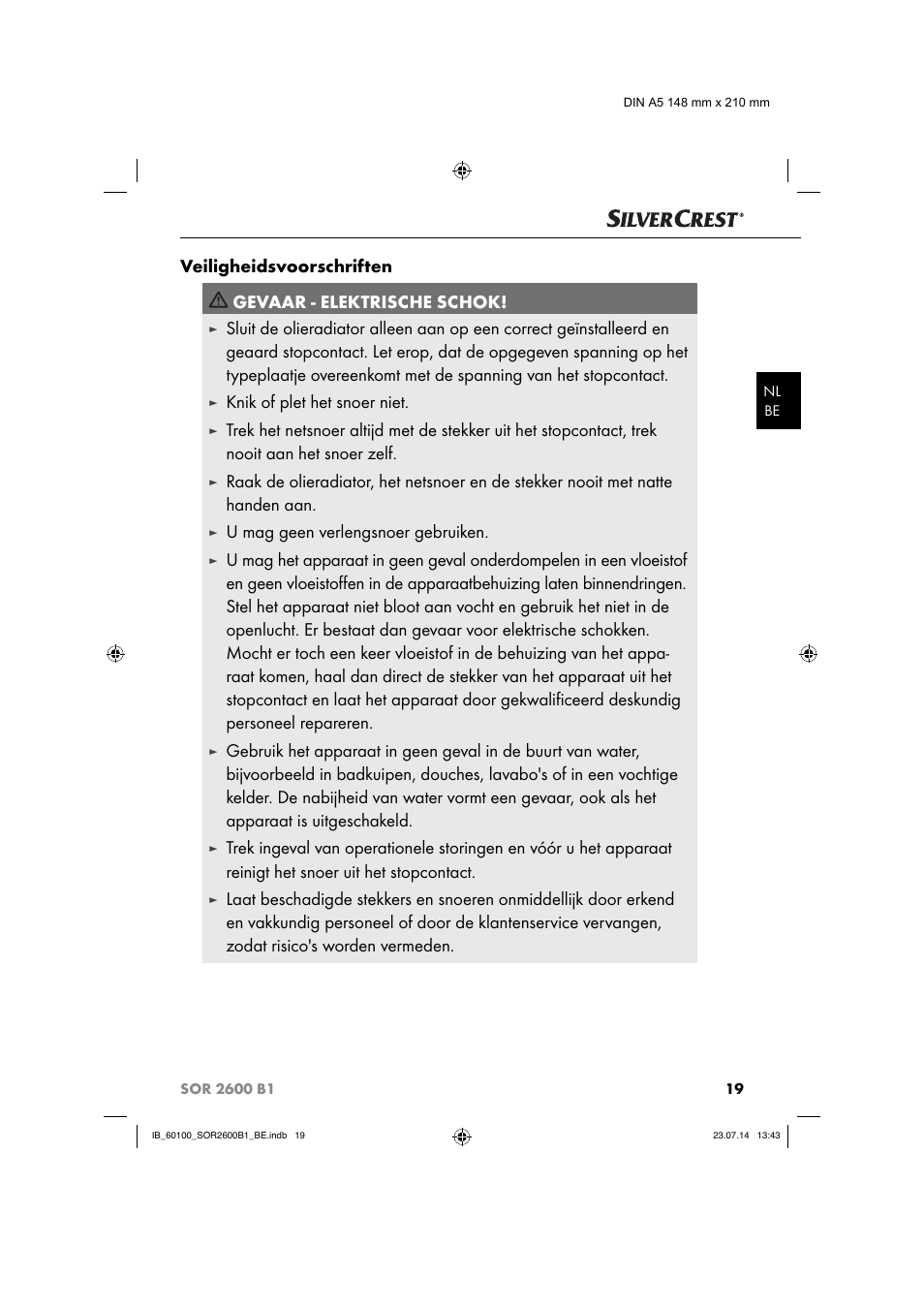 Knik of plet het snoer niet, U mag geen verlengsnoer gebruiken | Silvercrest SOR 2600 B1 User Manual | Page 22 / 36