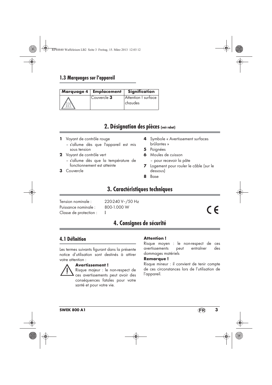 Désignation des pièces, Caractéristiques techniques, Consignes de sécurité | 3 marquages sur l'appareil, 1 définition | Silvercrest SWEK 800 A1 User Manual | Page 5 / 46