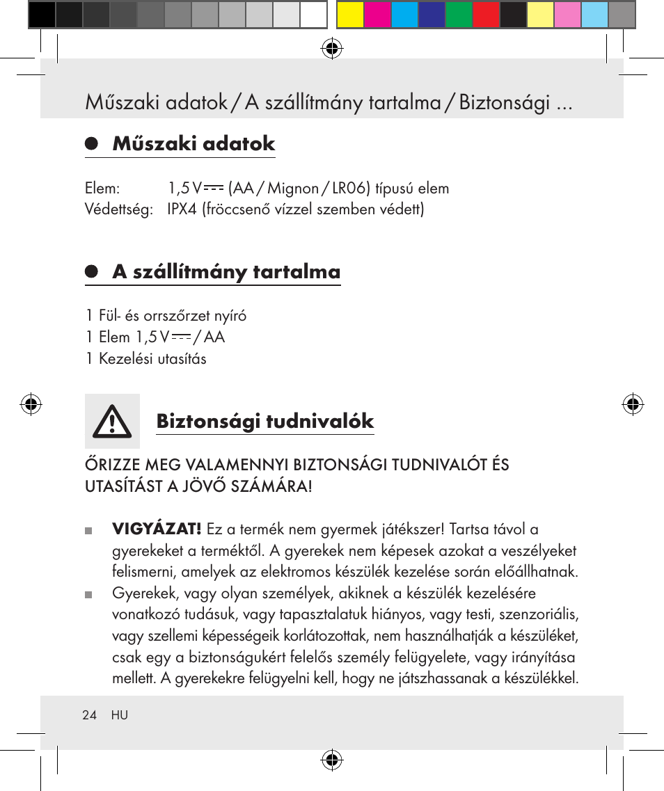 Műszaki adatok, A szállítmány tartalma, Biztonsági tudnivalók | Silvercrest Z31131 User Manual | Page 24 / 64