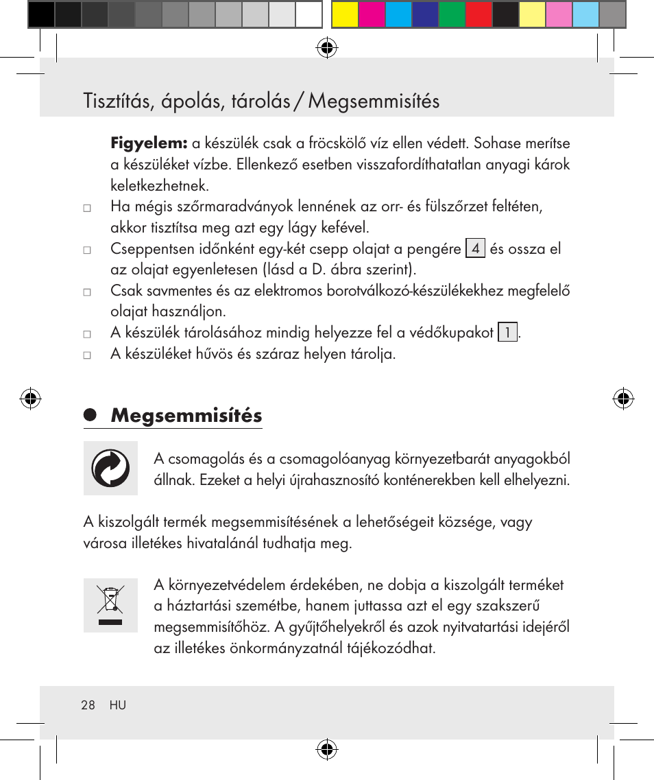 Tisztítás, ápolás, tárolás / megsemmisítés, Megsemmisítés | Silvercrest Z31131 User Manual | Page 28 / 64