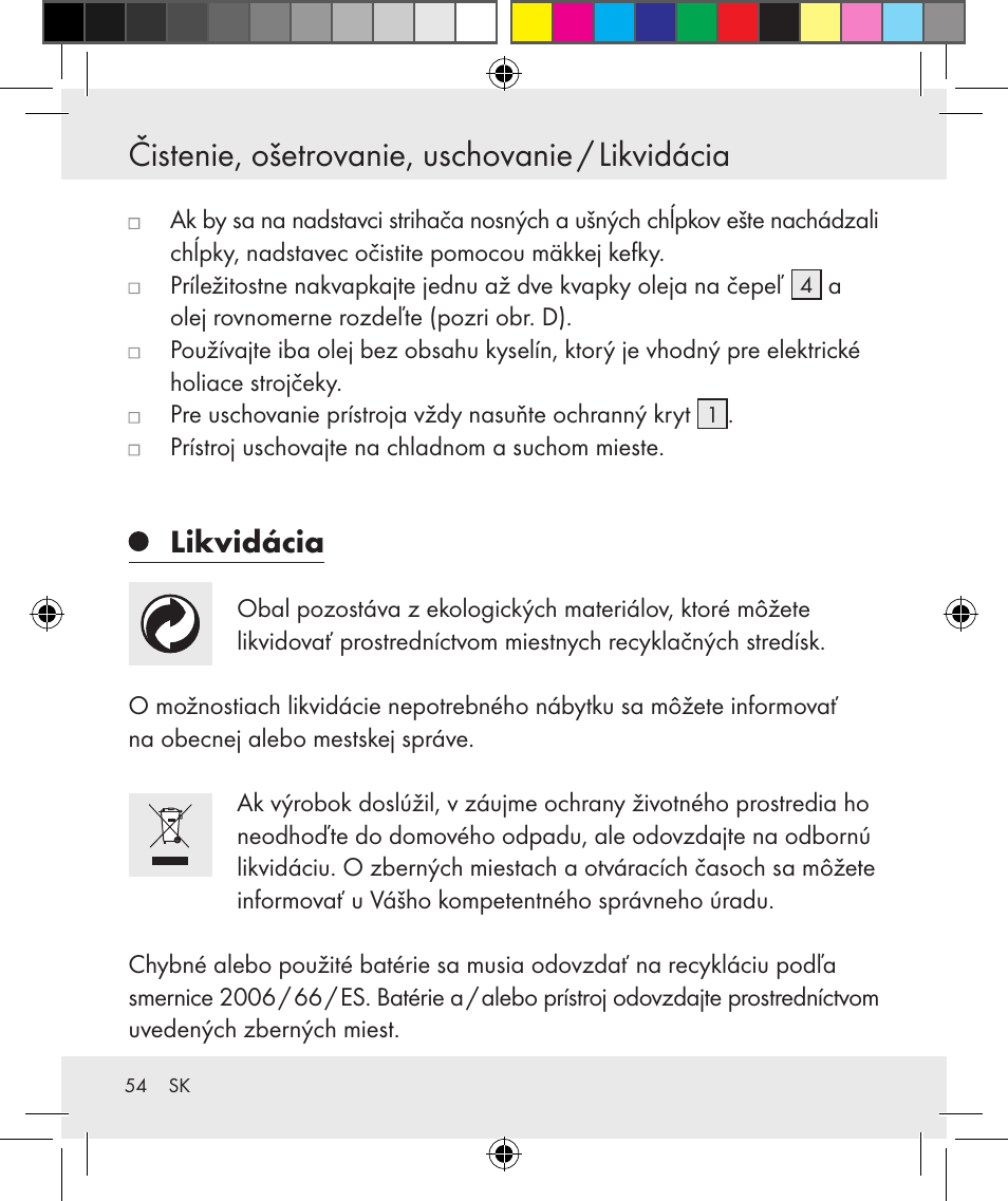 Čistenie, ošetrovanie, uschovanie / likvidácia, Likvidácia | Silvercrest Z31131 User Manual | Page 54 / 64