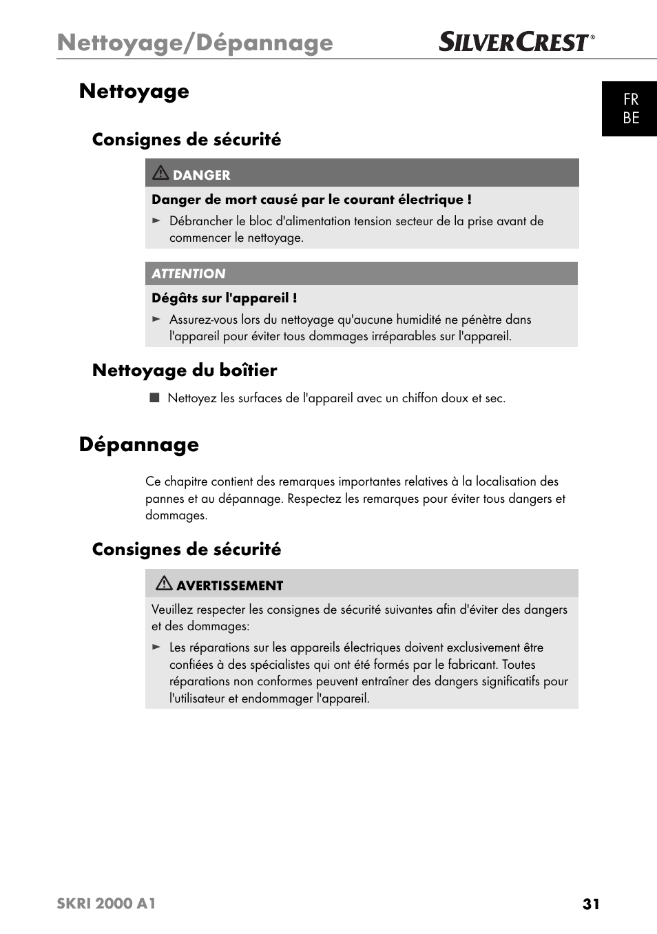 Nettoyage/dépannage, Nettoyage, Dépannage | Consignes de sécurité, Nettoyage du boîtier | Silvercrest SKRI 2000 A1 User Manual | Page 34 / 147