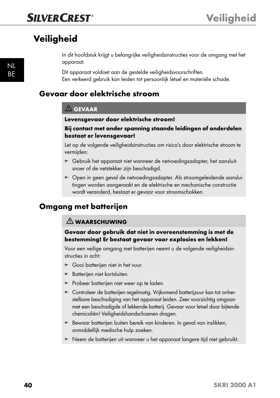 Veiligheid, Gevaar door elektrische stroom, Omgang met batterijen | Nl be | Silvercrest SKRI 2000 A1 User Manual | Page 43 / 147