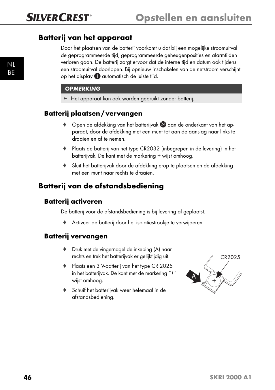 Opstellen en aansluiten, Batterij van het apparaat, Batterij van de afstandsbediening | Nl be, Batterij plaatsen / vervangen, Batterij activeren, Batterij vervangen | Silvercrest SKRI 2000 A1 User Manual | Page 49 / 147