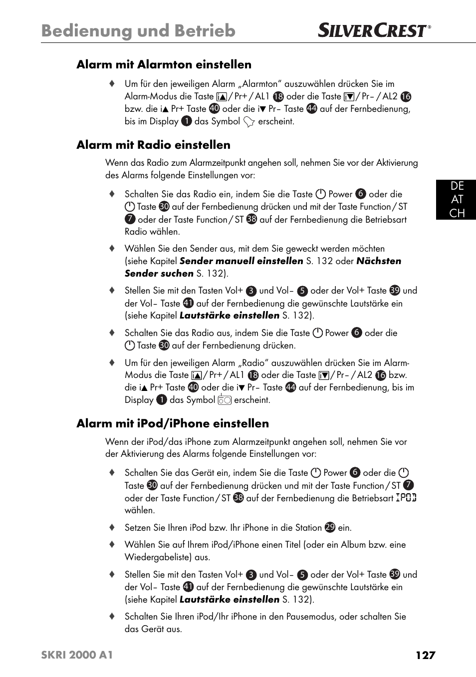Bedienung und betrieb, De at ch alarm mit alarmton einstellen, Alarm mit radio einstellen | Alarm mit ipod/iphone einstellen | Silvercrest SKRI 2000 A1 User Manual | Page 130 / 147