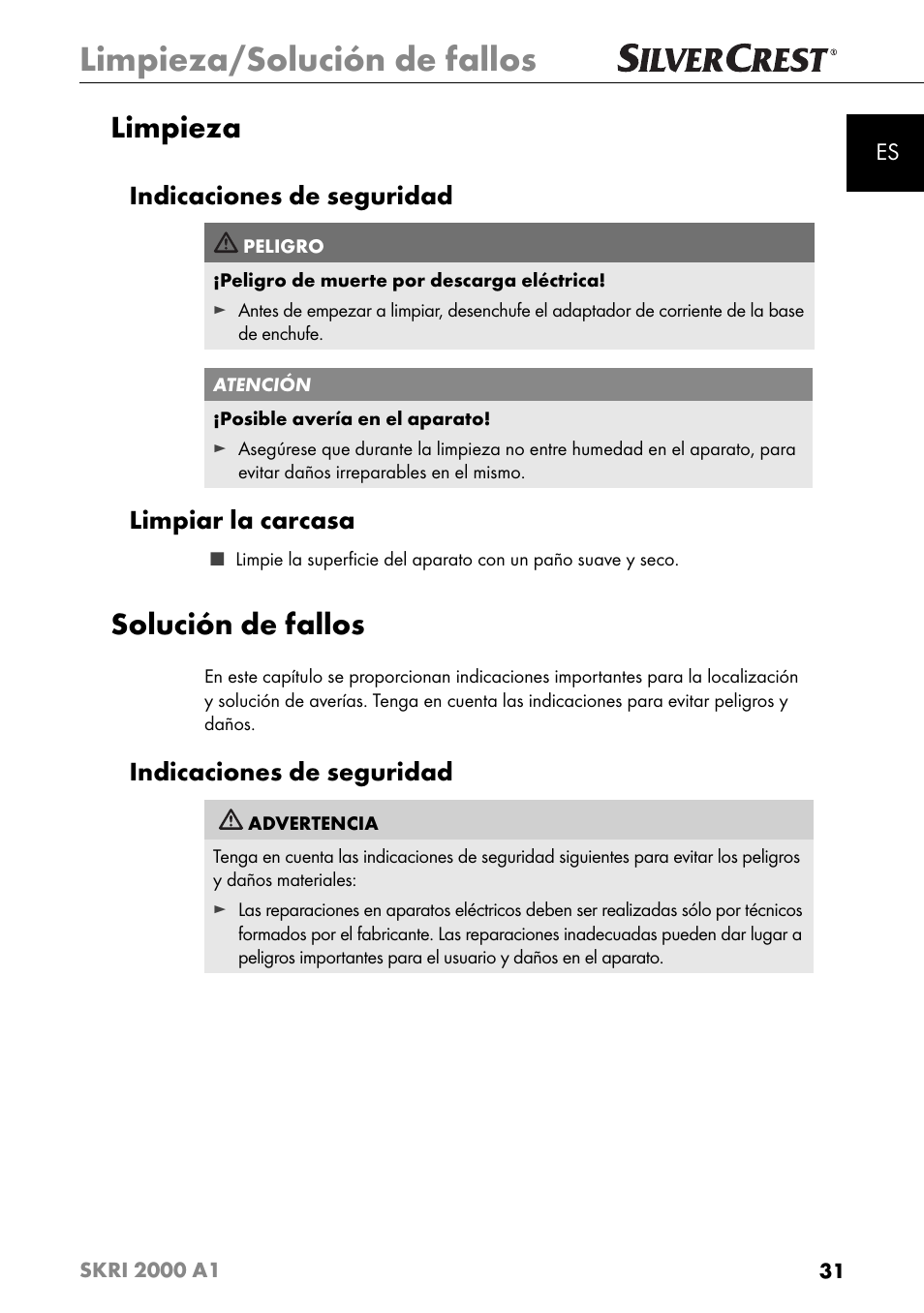 Limpieza/solución de fallos, Limpieza, Solución de fallos | Indicaciones de seguridad, Limpiar la carcasa | Silvercrest SKRI 2000 A1 User Manual | Page 34 / 147