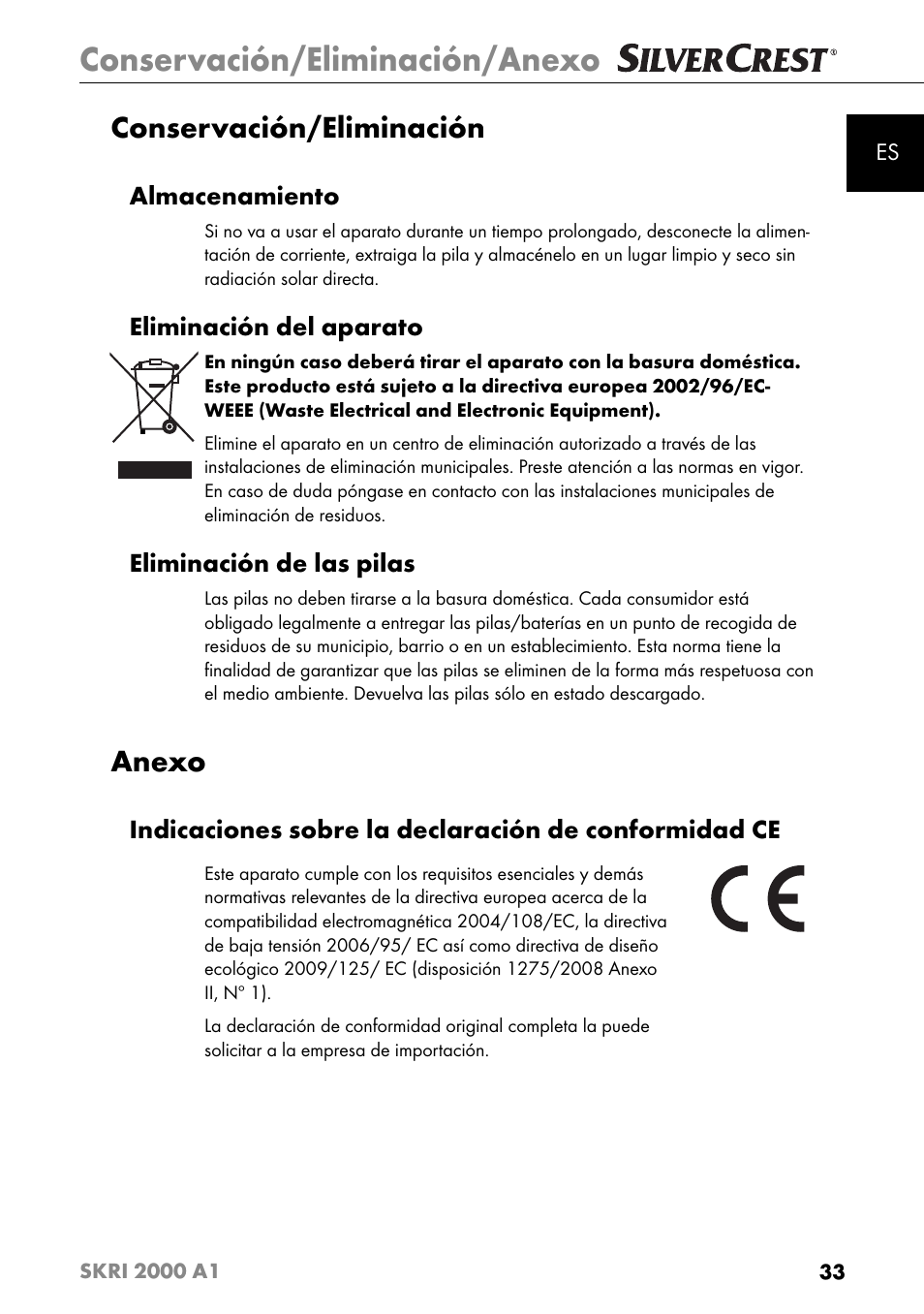 Conservación/eliminación/anexo, Conservación/eliminación, Anexo | Almacenamiento, Eliminación del aparato, Eliminación de las pilas | Silvercrest SKRI 2000 A1 User Manual | Page 36 / 147