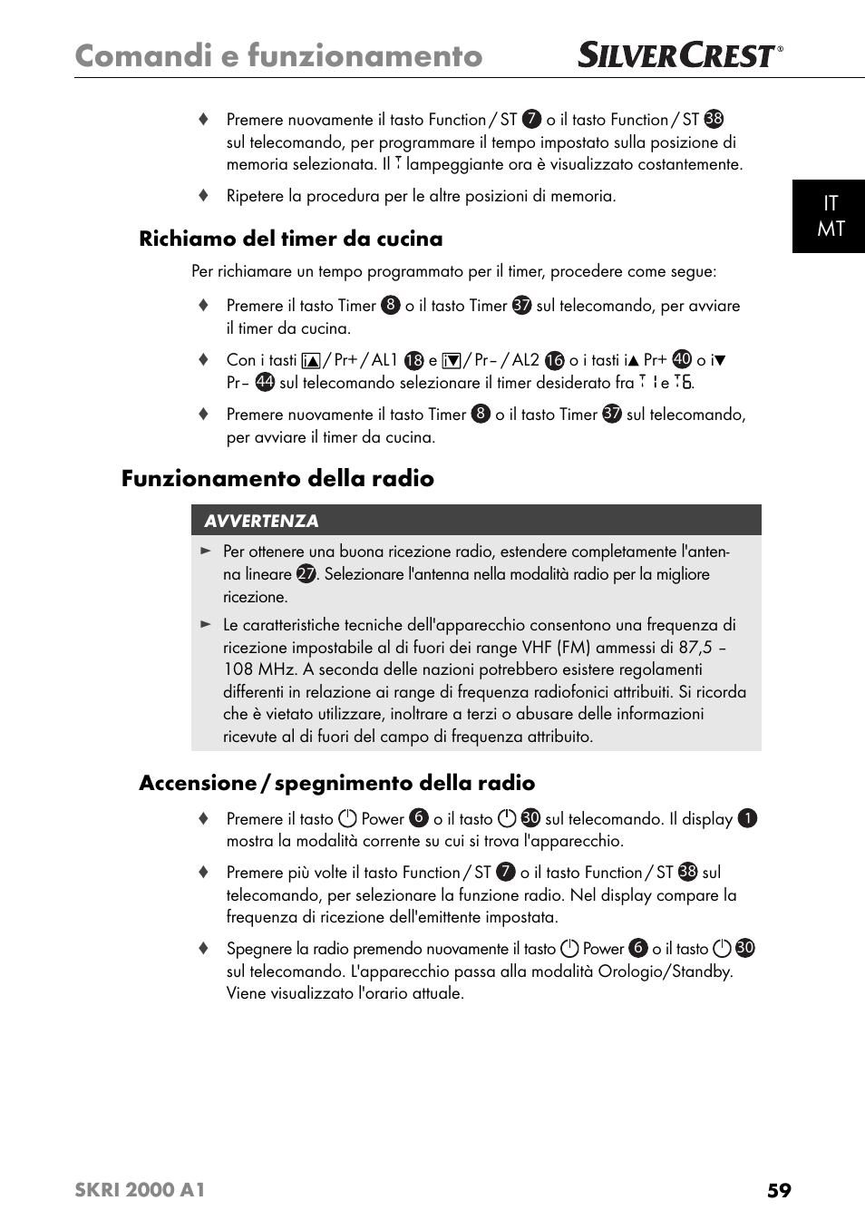 Comandi e funzionamento, Funzionamento della radio, It mt | Richiamo del timer da cucina, Accensione / spegnimento della radio | Silvercrest SKRI 2000 A1 User Manual | Page 62 / 147