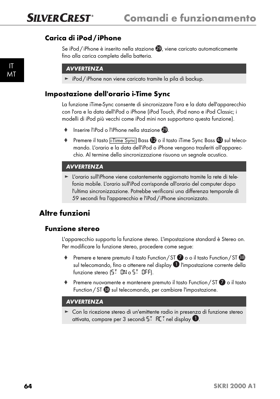 Comandi e funzionamento, Altre funzioni, It mt carica di ipod / iphone | Impostazione dell'orario i-time sync, Funzione stereo | Silvercrest SKRI 2000 A1 User Manual | Page 67 / 147
