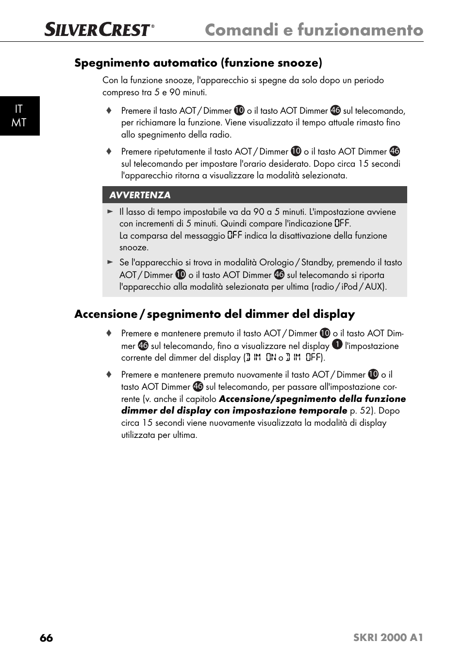Comandi e funzionamento, It mt spegnimento automatico (funzione snooze), Accensione / spegnimento del dimmer del display | Silvercrest SKRI 2000 A1 User Manual | Page 69 / 147