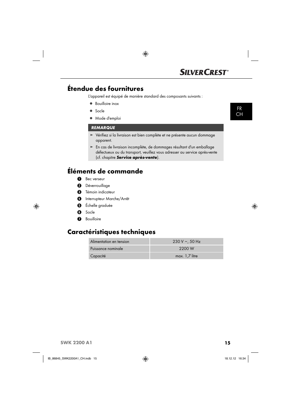 Étendue des fournitures, Éléments de commande, Caractéristiques techniques | Fr ch | Silvercrest SWK 2200 A1 User Manual | Page 18 / 52