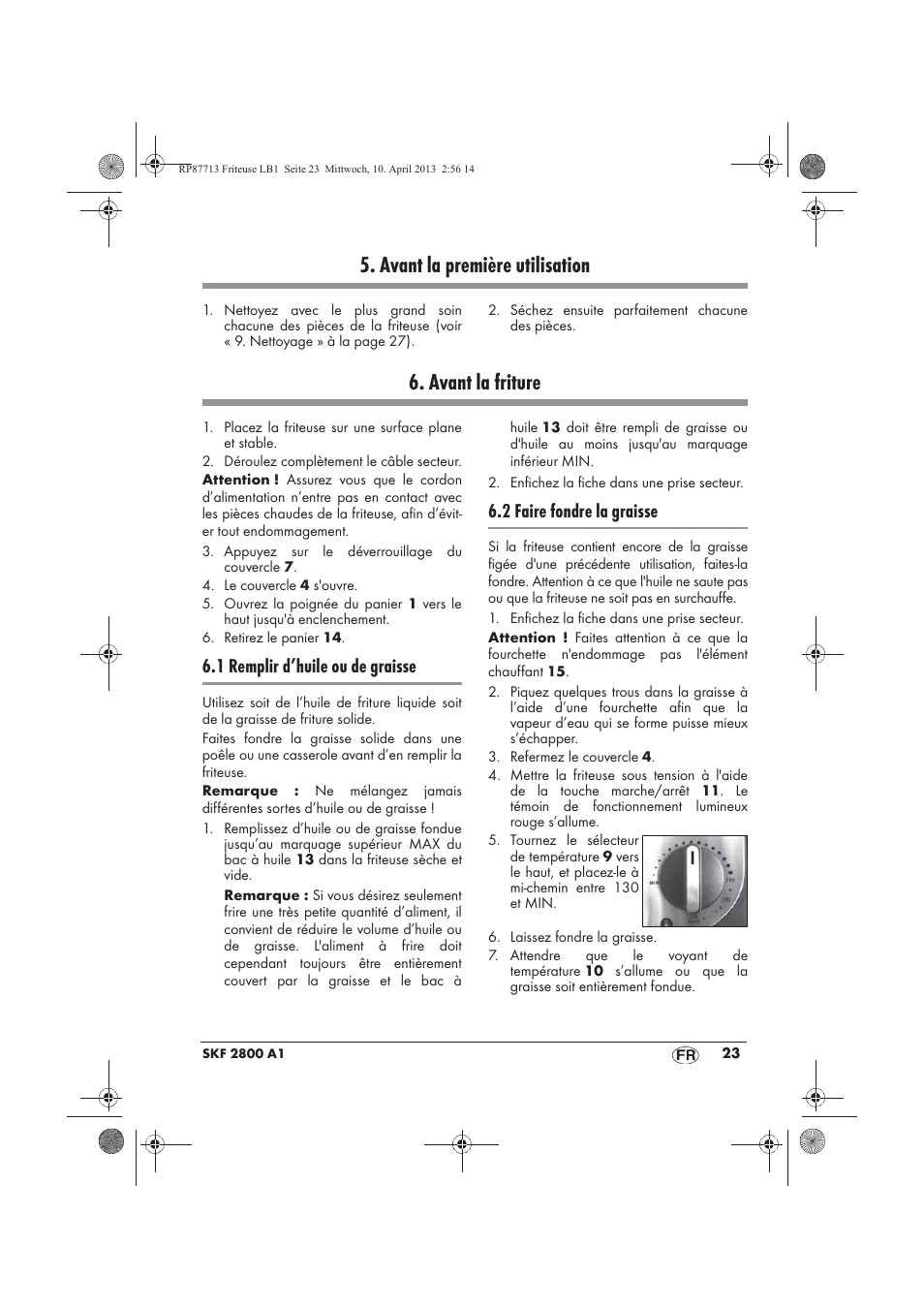 Avant la première utilisation, Avant la friture, 1 remplir d’huile ou de graisse | 2 faire fondre la graisse | Silvercrest SKF 2800 A1 User Manual | Page 25 / 78