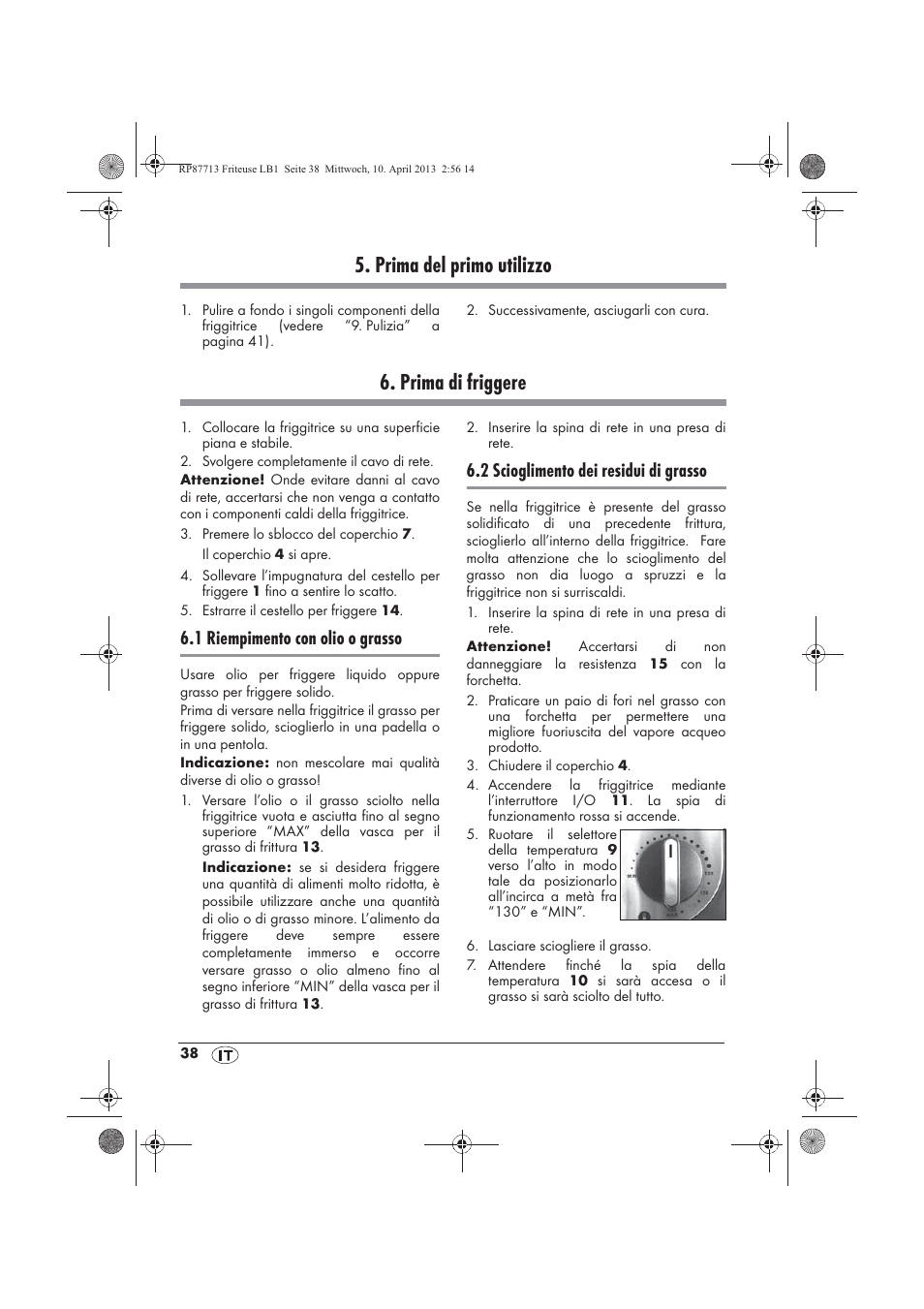 Prima del primo utilizzo, Prima di friggere, 1 riempimento con olio o grasso | 2 scioglimento dei residui di grasso | Silvercrest SKF 2800 A1 User Manual | Page 40 / 78