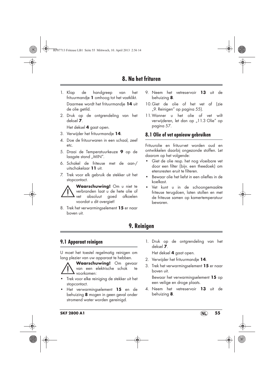 Na het frituren, Reinigen, 1 olie of vet opnieuw gebruiken | 1 apparaat reinigen | Silvercrest SKF 2800 A1 User Manual | Page 57 / 78