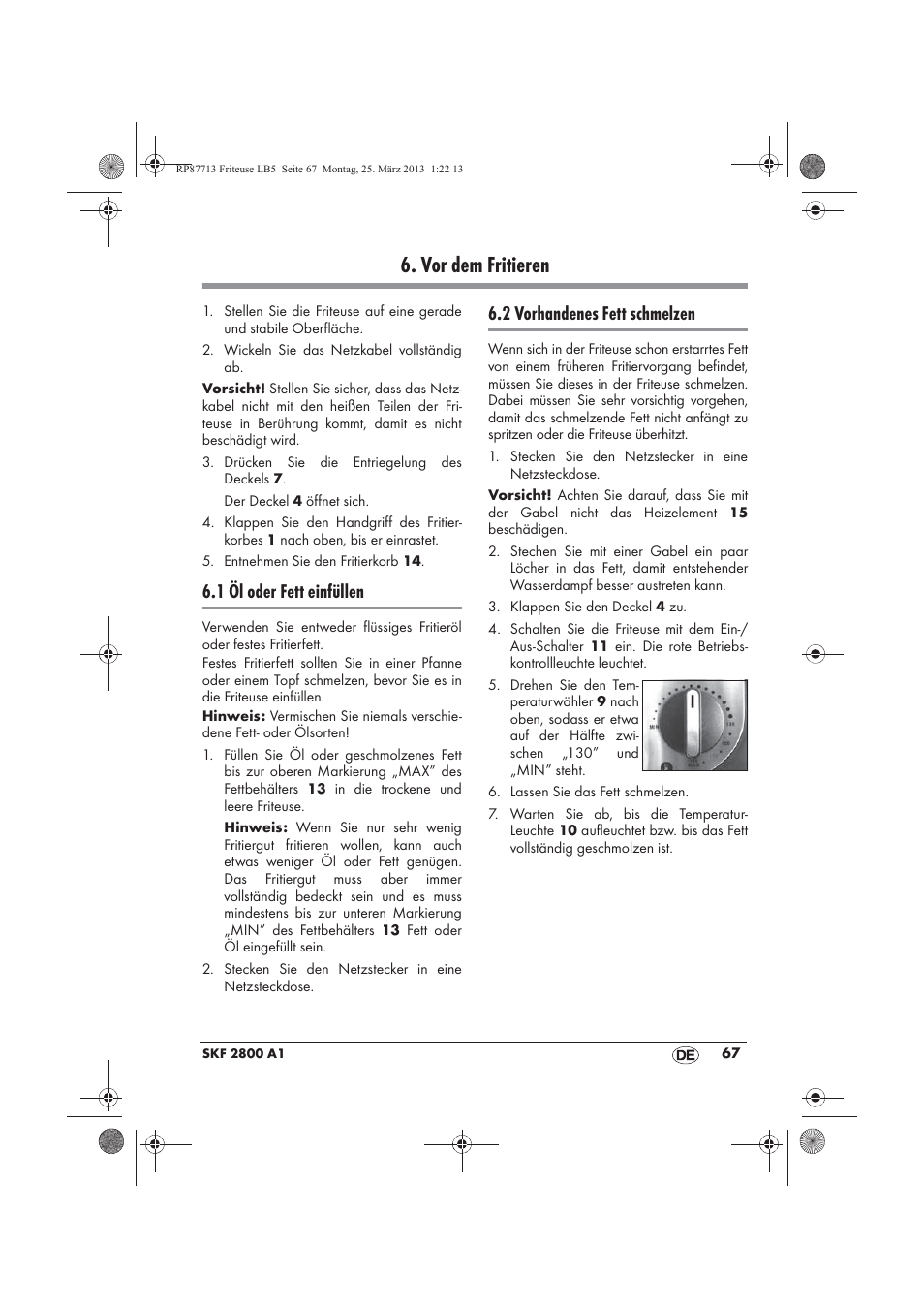 Vor dem fritieren, 1 öl oder fett einfüllen, 2 vorhandenes fett schmelzen | Silvercrest SKF 2800 A1 User Manual | Page 69 / 78