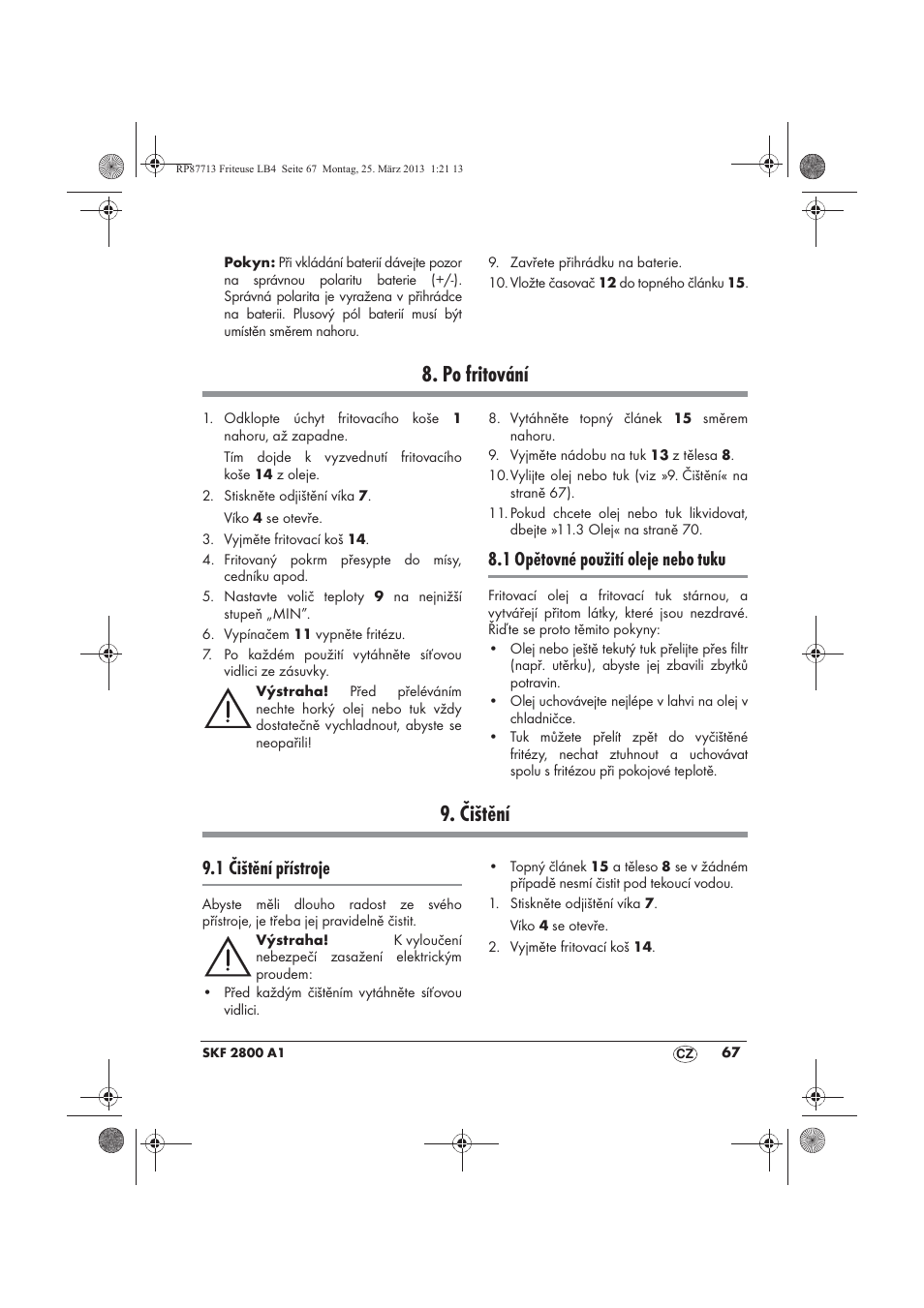 Po fritování, Čištění, 1 opětovné použití oleje nebo tuku | 1 čištění přístroje | Silvercrest SKF 2800 A1 User Manual | Page 69 / 102