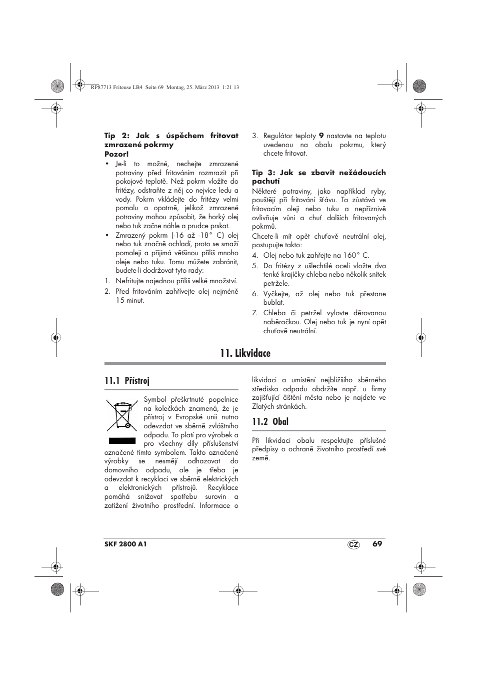 Likvidace, 1 přístroj, 2 obal | Silvercrest SKF 2800 A1 User Manual | Page 71 / 102