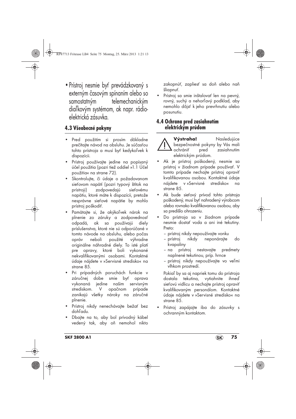 3 všeobecné pokyny, 4 ochrana pred zasiahnutím elektrickým prúdom | Silvercrest SKF 2800 A1 User Manual | Page 77 / 102