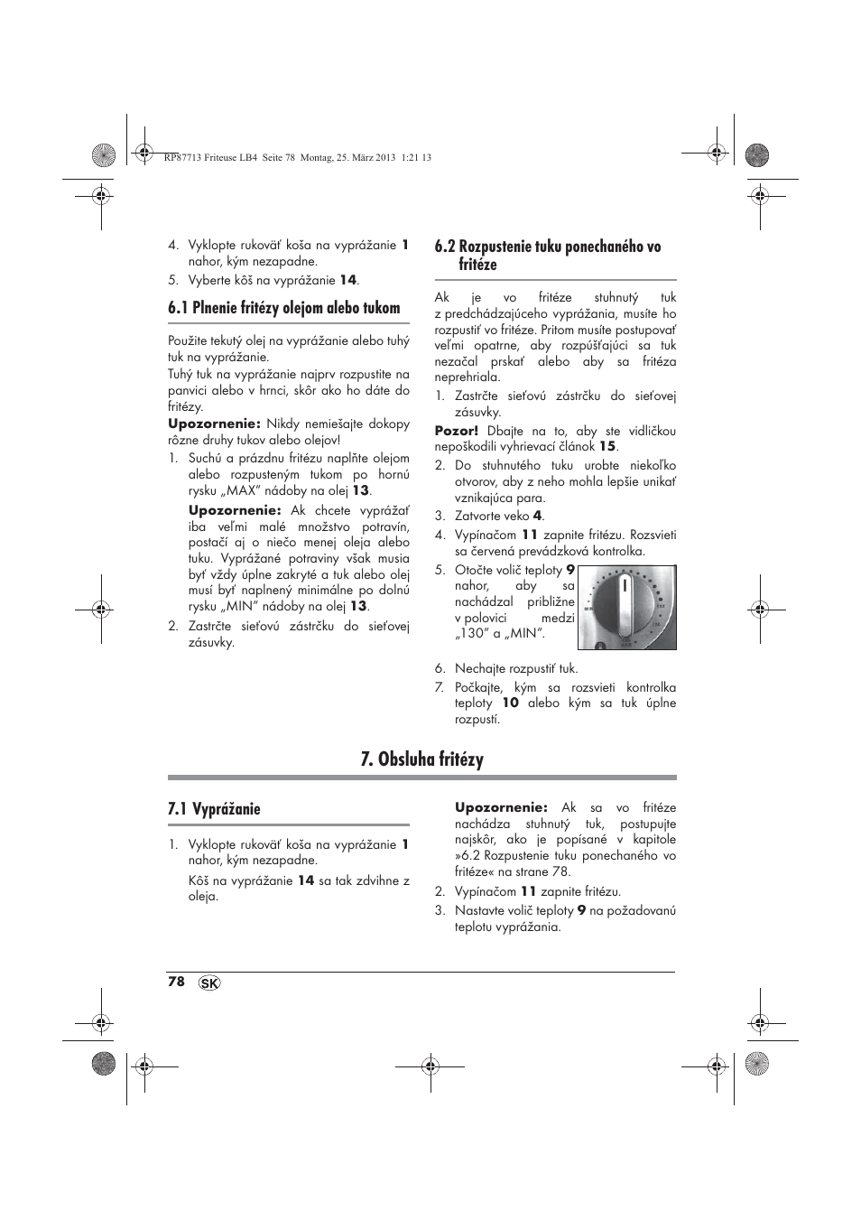 Obsluha fritézy, 1 plnenie fritézy olejom alebo tukom, 2 rozpustenie tuku ponechaného vo fritéze | 1 vyprážanie | Silvercrest SKF 2800 A1 User Manual | Page 80 / 102