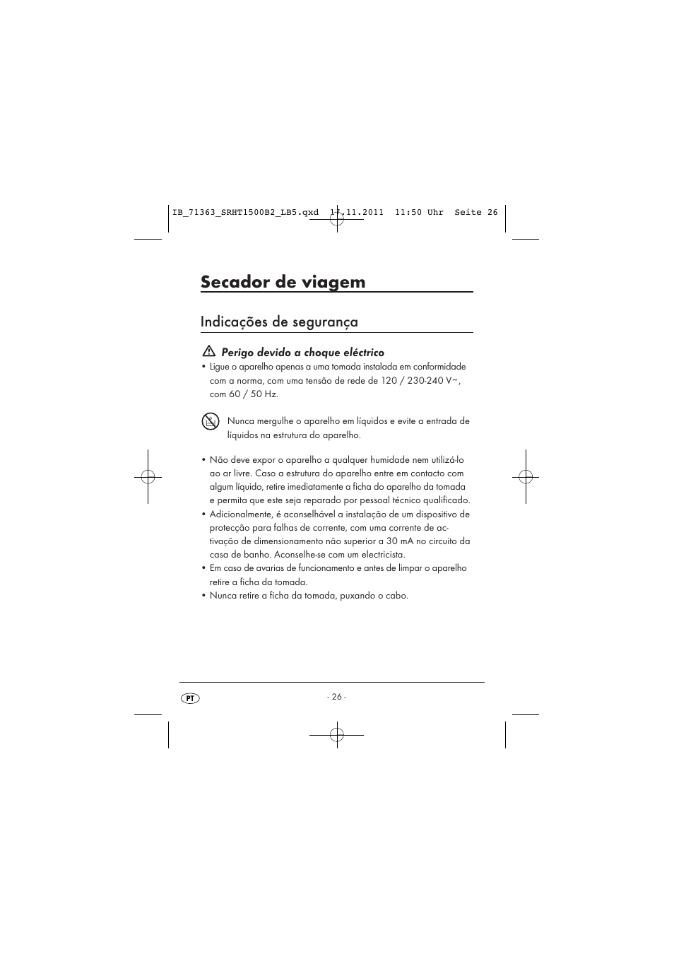 Secador de viagem, Indicações de segurança, Perigo devido a choque eléctrico | Silvercrest SRHT 1500 B2 User Manual | Page 28 / 62