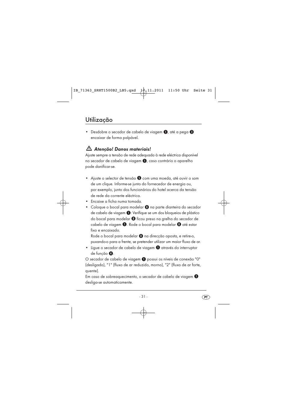 Utilização, Atenção! danos materiais | Silvercrest SRHT 1500 B2 User Manual | Page 33 / 62