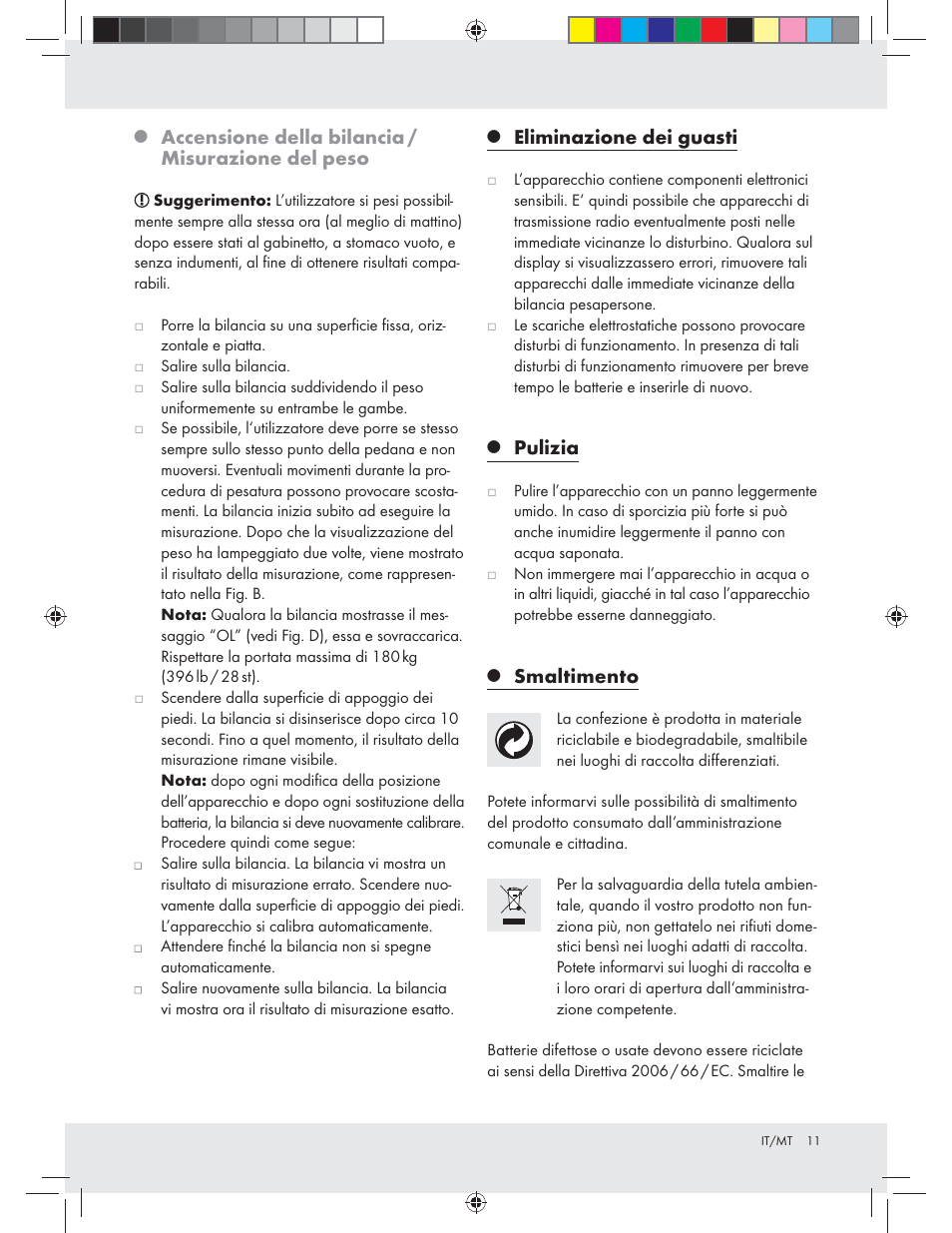 Accensione della bilancia / misurazione del peso, Eliminazione dei guasti, Pulizia | Smaltimento | Silvercrest Z31439A Z31439B User Manual | Page 11 / 24